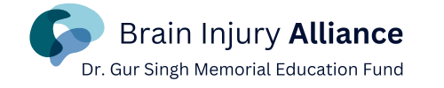 Brain Injury Alliance Dr. Gur Singh Memorial Education Fund